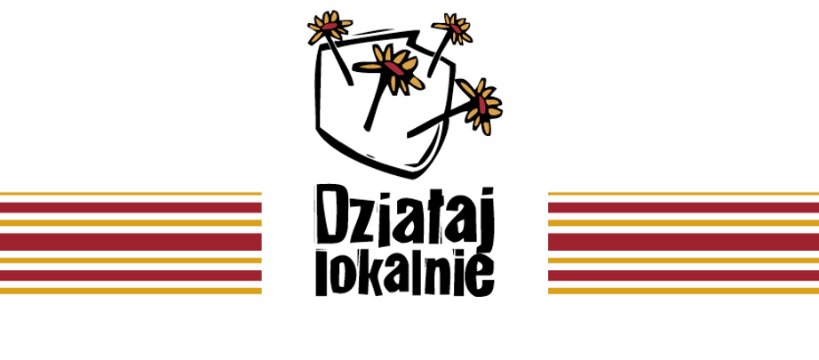 Druga edycja konkursu Działaj Lokalnie rozstrzygnięta!