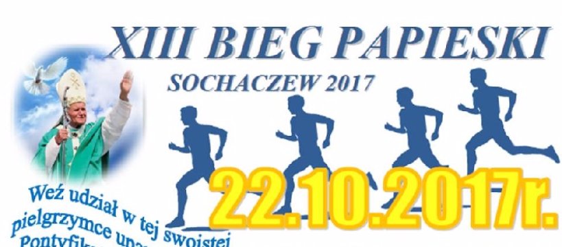 XIII Bieg Papieski- Sochaczew 2017