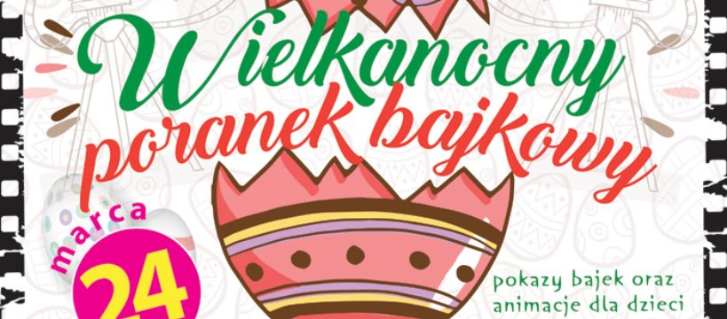 Wielkanocny poranek bajkowy w KzR Teresin