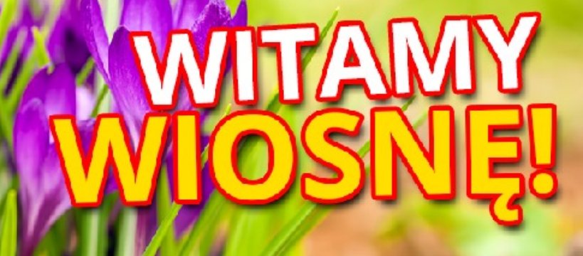 Jaka to melodia i inne konkursy na powitanie wiosny