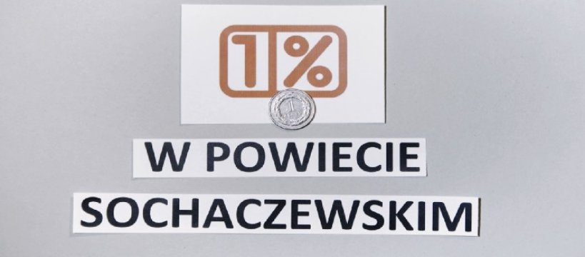 Zostaw swój 1% w powiecie sochaczewskim! ZaDziałaj Lokalnie z POPPSem!