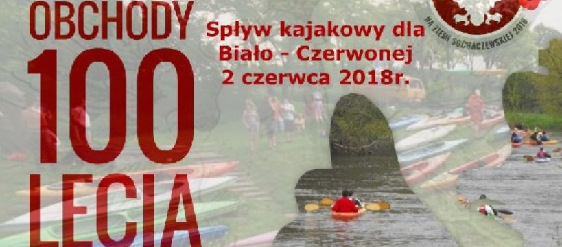 Spływ kajkowy dla Biało - Czerwonej!