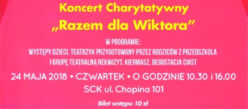 Koncert Charytatywny "Razem dla Wiktora" 