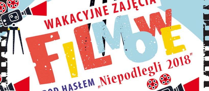 Wakacyjne zajęcia filmowe - TOK Teresin
