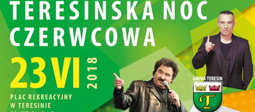 TERESIŃSKA NOC CZERWCOWA 2018
