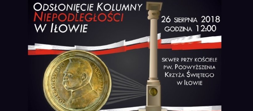 Powstanie Kolumna Niepodległości w Iłowie