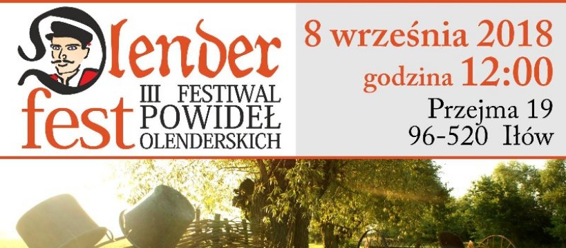 Zaproszenie na III Festiwal Powideł Olenderskich