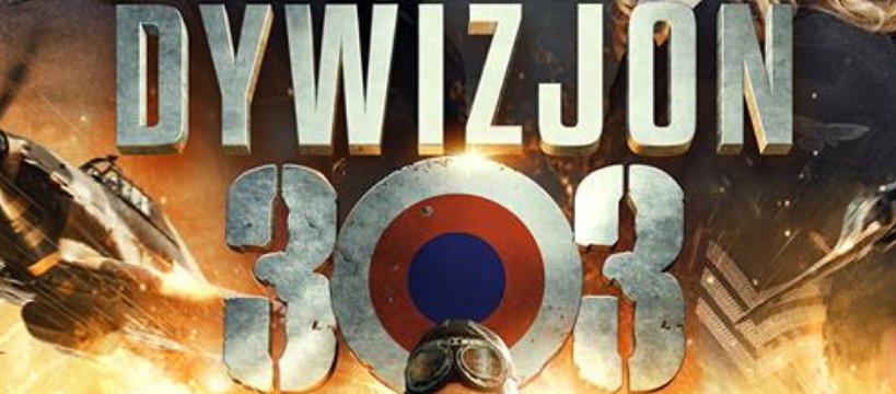 WYJAZD DO KINA NA FILM " DYWIZJON 303. HISTORIA PRAWDZIWA"