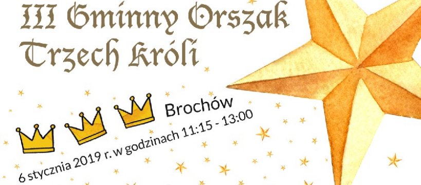 III Gminny Orszak Trzech Króli w Brochowie