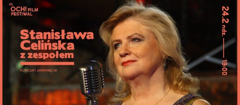 OSTATNI TYDZIEŃ XX OCH! FILM FESTIWALU