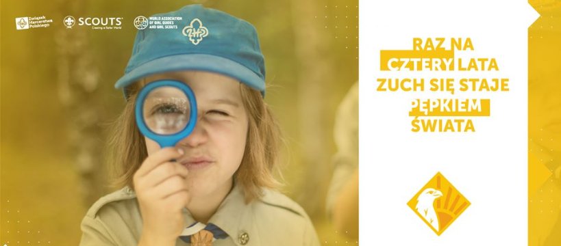  ,,Raz na cztery lata zuch jest pępkiem świata"
