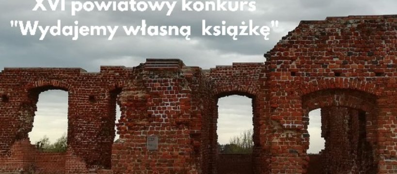  Jakie tajemnice kryją ruiny sochaczewskiego zamku?  Dowiemy się później. 