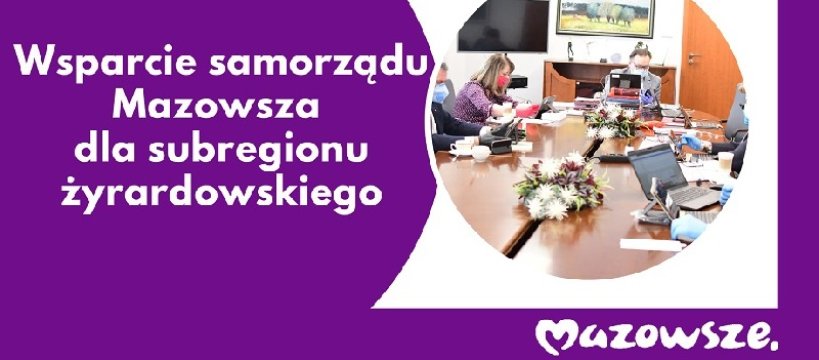 Kolejne wsparcie samorządu Mazowsza dla subregionu żyrardowskiego