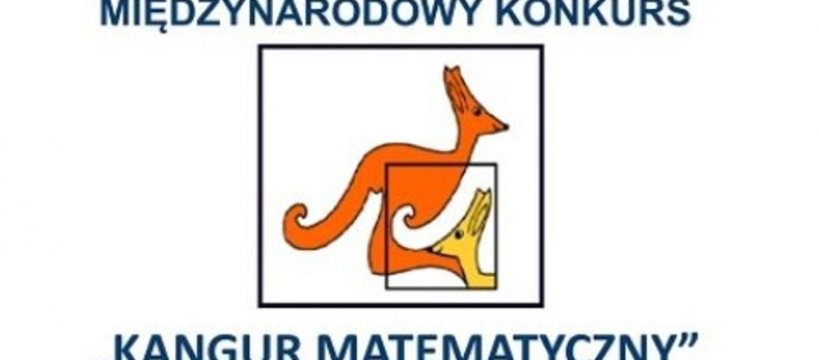 INFORMACJE O PRZEPROWADZENIU KONKURSU KANGUR MATEMATYCZNY