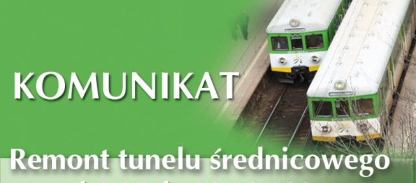 Remont Tunelu Kolejowego