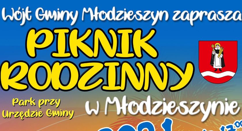 W niedzielę kolejny Piknik Rodzinny w Młodzieszynie. Wójt Monika Pietrzyk zaprasza!