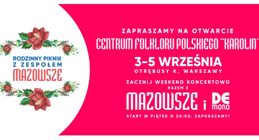 Ostatni weekend wakacji warto spędzić na Mazowszu