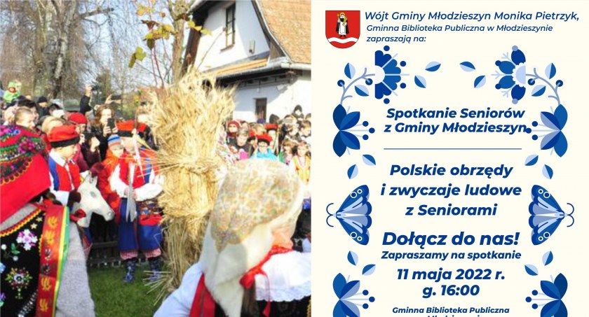 Polskie  obrzędy i zwyczaje ludowe w Młodzieszynie