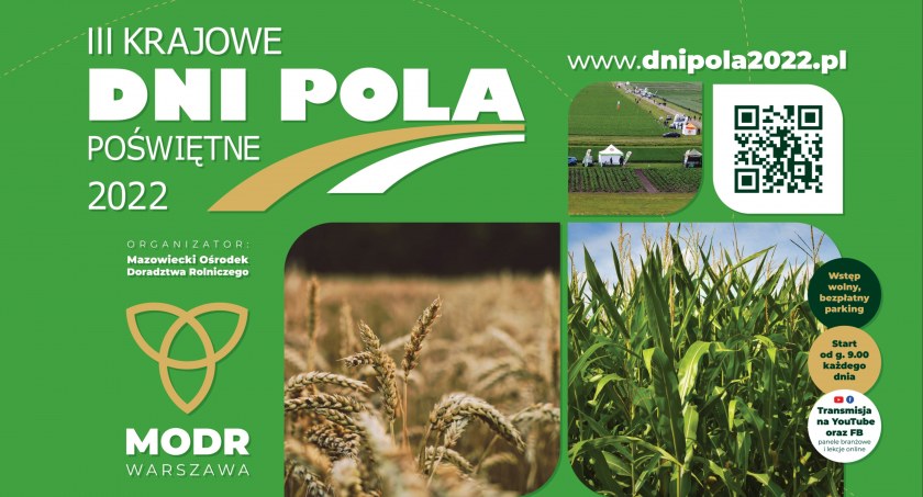 III Krajowe Dni Pola pod hasłem #rolnictwo przyszłości  