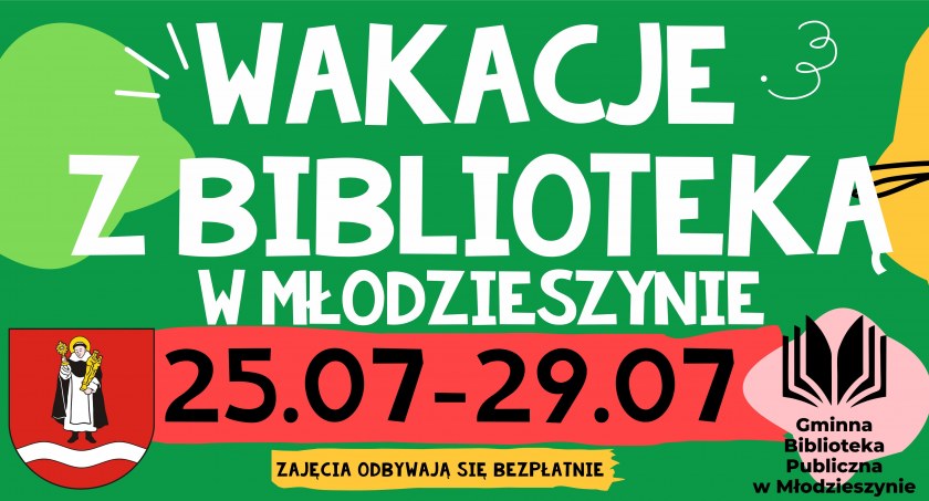 Młodzieszyn: Program "Wakacji w Bibliotece" (25 do 29 lipca).