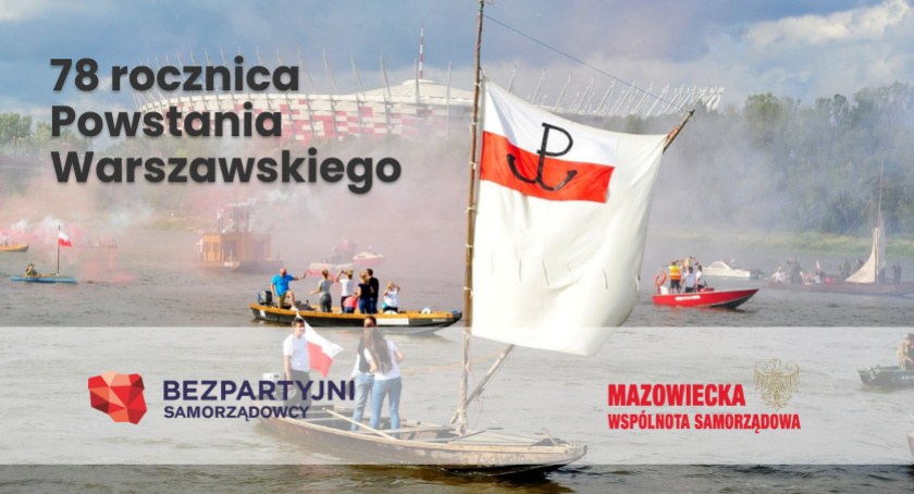 MWS/Bezpartyjni Samorządowcy w 78 rocznicę Powstania Warszawskiego