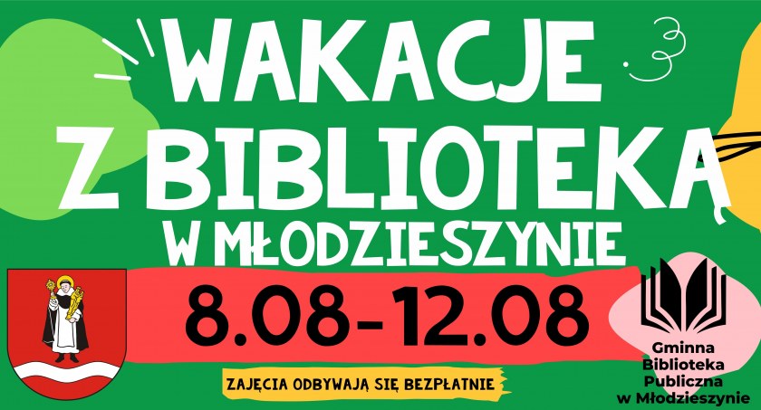  Młodzieszyn: Program "Wakacji w Bibliotece" (8-12 sierpnia).