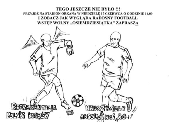 Osiemdziesiątka, kontra reprezentacja Polski ...