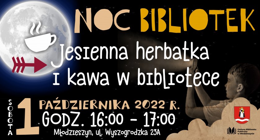 Noc Bibliotek w Młodzieszynie: Jesienna herbatka i kawa w bibliotece!