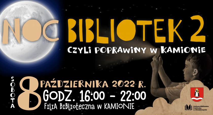 "NOC BIBLIOTEK 2" czyli poprawiny w Kamionie!