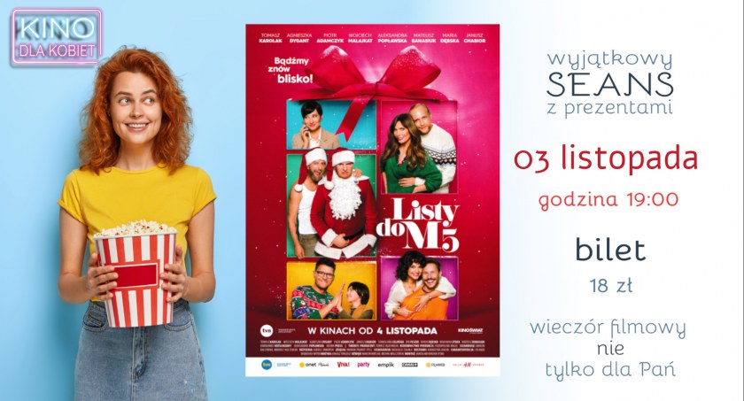 LISTY DO M.5 - przedpremiera w listopadowym Kinie dla Kobiet