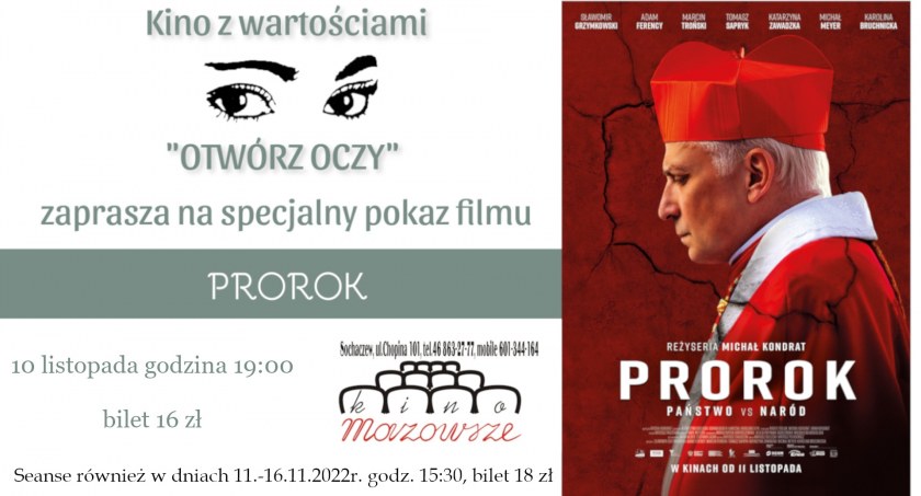 PROROK - przedpremiera w Kinie z wartościami "Otwórz oczy"