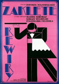 FIlm ZAKLĘTE REWIRY