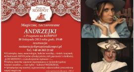 Zdobądź zaproszenie na magiczne ANDRZEJKI z Przepisem na KOMPOT