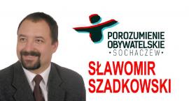 Sławomir Szadkowski – kandydat do Rady Miejskiej – okręg nr 10