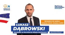Łukasz Dąbrowski - kandydat na Burmistrza Sochaczewa