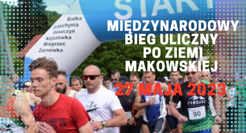 Trwają zapisy do XXXI Międzynarodowego Biegu Ulicznego po Ziemi Makowskiej. Ilość miejsc jest ograniczona