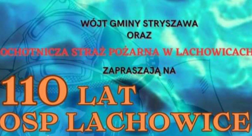Obchody Dnia Strażaka będą z przytupem… bo okazja jest wielka