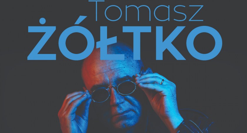 Tomasz Żółtko wystąpi w Suchej Beskidzkiej