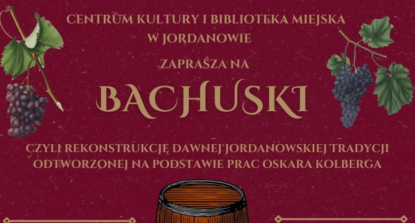 W Jordanowie zobaczymy „Bachuski”