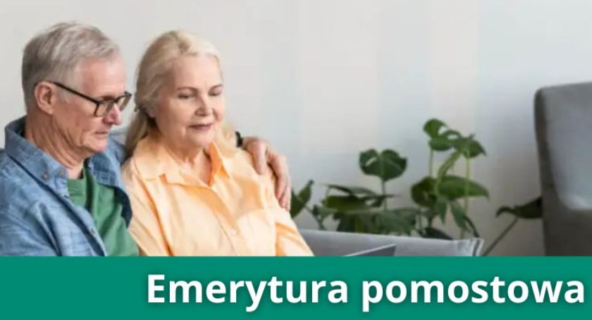 ZUS: ważne zmiany w emeryturach pomostowych