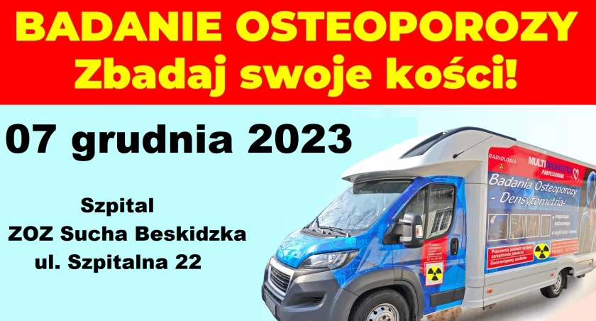 Zbadaj swoje kości  BADANIE OSTEOPOROZY: