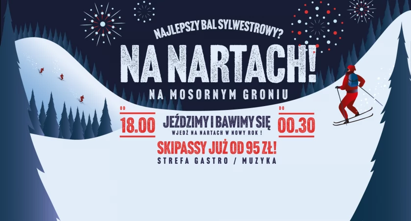Mosorny Groń: Wjedź na nartach w Nowy Rok.