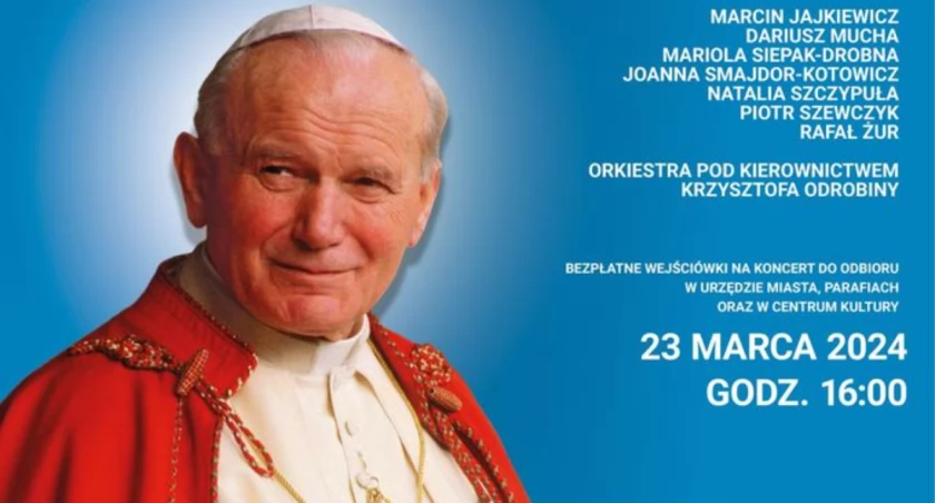 Zaproszenie na koncert z okazji 10. rocznicy kanonizacji Świętego Jana Pawła II