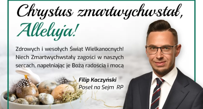 Życzenia od Posła Filipa Kaczyńskiego