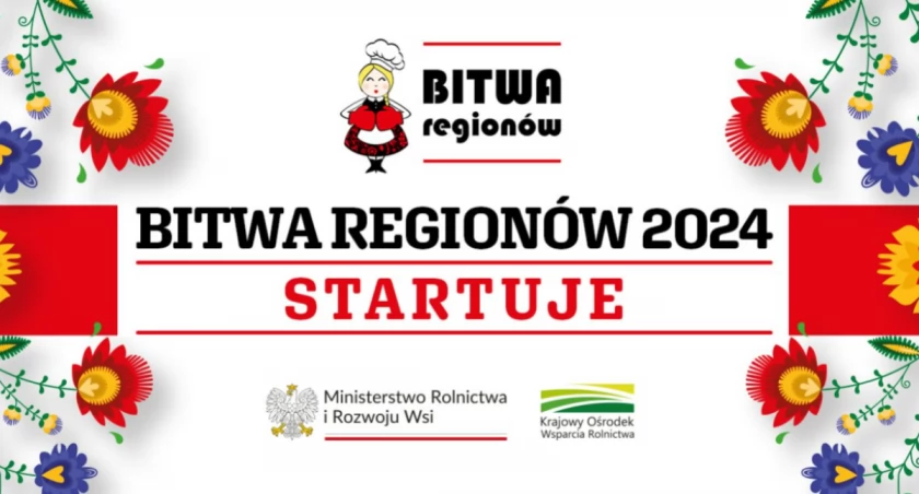 „Bitwa Regionów” 2024 - Zaproszenie do udziału w IX edycji Ogólnopolskiego Konkursu Kulinarnego!