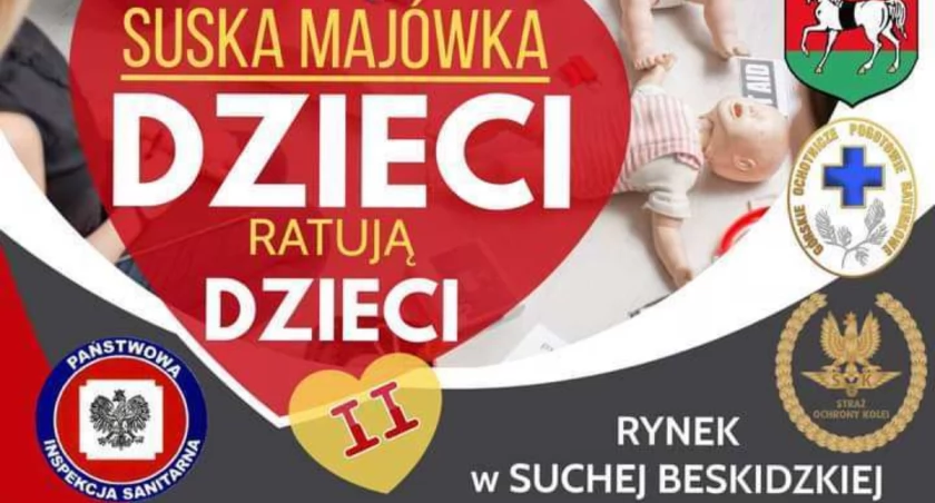 Zapraszamy na Suską Majówkę – Dzieci Ratują Dzieci