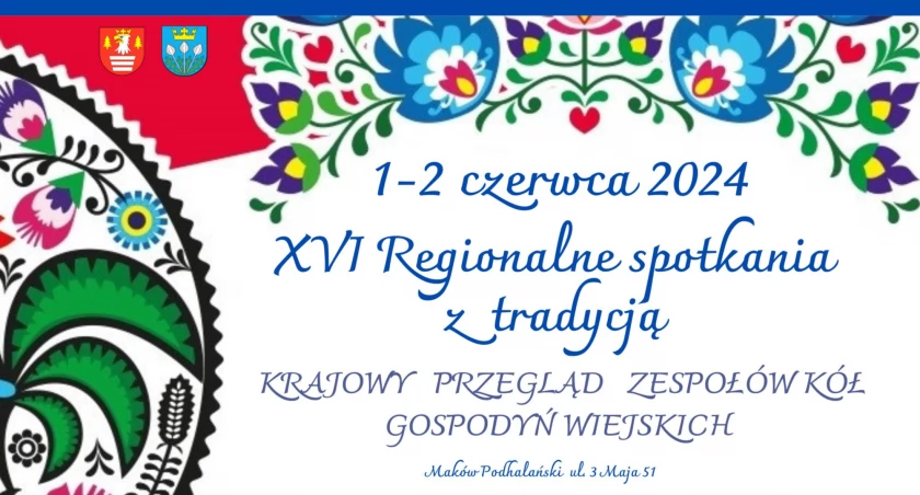 Maków Podhalański:XVI Regionalne Spotkania z Tradycją
