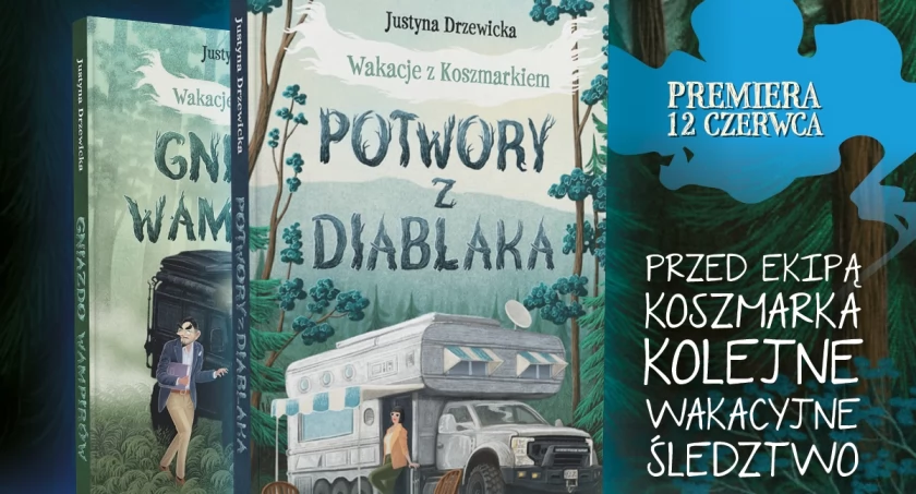 Jakie potwory można spotkać na Diablaku? Poznacie je w nowym tomie “Wakacji z Koszmarkiem”  [+ KONKURS!]