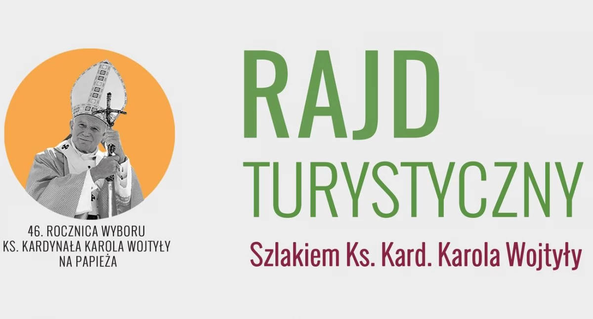 Rajd turystyczny szlakiem Karola Wojtyły