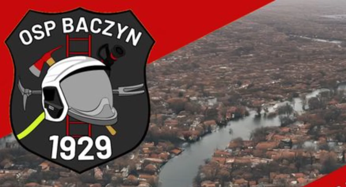 OSP Baczyn organizuje zbiórkę darów dla poszkodowanych przez powódź